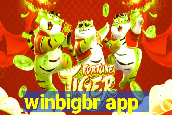 winbigbr app